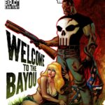 Frank Castle: The Punisher #71-74 – Welcome to the Bayou (2009)