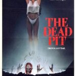 The Dead Pit (1989) |  Re-Animator Hospital