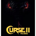 Curse II: The Bite (1989) | The Bite