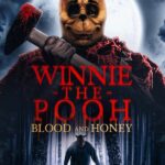 Winnie-The-Pooh: Blood and Honey (2023)